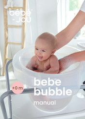 bebe-jou bebe bubble Manuel