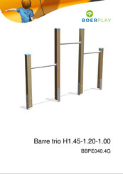 BOERPLAY Barre trio H1.45-1.20-1.00 Instructions D'installation