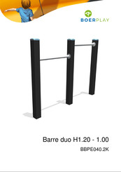 BOERPLAY Barre duo H1.20 - 1.00 Instructions D'installation