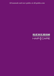 SEVERIN HAIR CARE HS 0703 Mode D'emploi