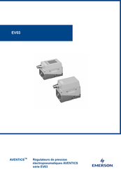 Emerson AVENTICS EV03 Serie Mode D'emploi