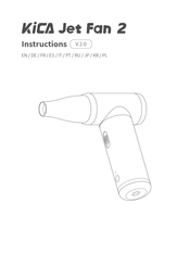 KiCA Jet Fan 2 Manuel D'instructions