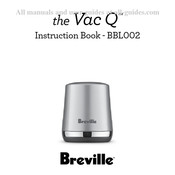 Breville the Vac Q BBL002 Manuel D'instructions