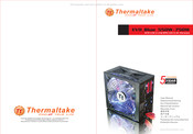 Thermaltake EVO BLUE 750W Guide D'utilisation