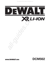 DeWalt DCM562 Traduction De La Notice D'instructions Originale