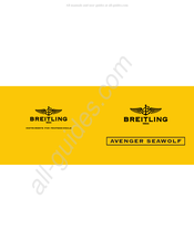 Breitling AVENGER SEAWOLF Mode D'emploi