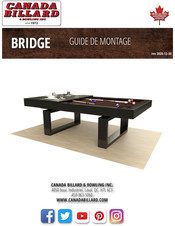 CANADA BILLARD & BOWLING INC BRIDGE Guide De Montage