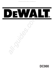 Dewalt DC900 Mode D'emploi