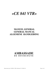 Ambassade de Bourgogne CE 841 VTR Manuel General