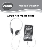 VTech V.Pod Kid magic light Manuel D'utilisation