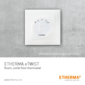 Etherma eTWIST Instructions D'installation Et D'utilisation