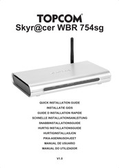 Topcom Skyracer WBR 754sg Guide D'installation Rapide