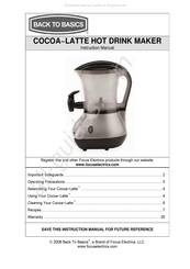 Back to Basics COCOA-LATTE HOT DRINK MAKER Manuel D'instructions