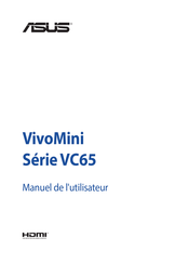 Asus VivoMini VC65 Série Manuel De L'utilisateur