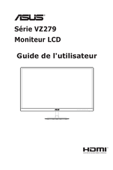 Asus VZ279 Série Guide De L'utilisateur