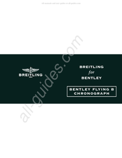 Breitling BENTLEY FLYING Mode D'emploi