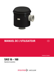 Pfeiffer Vacuum SAS 16-160 Manuel De L'utilisateur