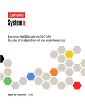 Lenovo System X NeXtScale nx360 M5 Guide D'installation Et De Maintenance
