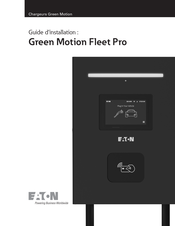 Eaton Green Motion Fleet Pro Guide D'installation