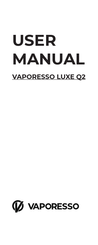 Vaporesso LUXE Q2 Mode D'emploi