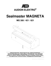 Audion Elektro Sealmaster MAGNETA 421 Mode D'emploi
