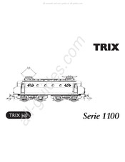 Trix 1100 Serie Mode D'emploi