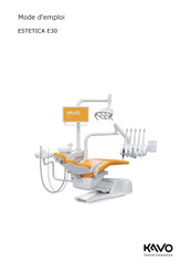 KaVo Dental ESTETICA E30 Mode D'emploi