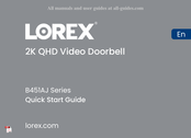 Lorex B451AJ Serie Guide De Démarrage Rapide