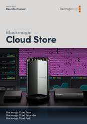 Blackmagic Design Cloud Store Mode D'emploi