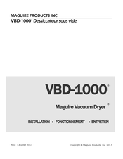 Maguire Products VBD-1000 Installation, Fonctionnement Et Entretien