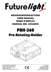 Futurelight PRH-360 Pro-Rotating-Holder Mode D'emploi