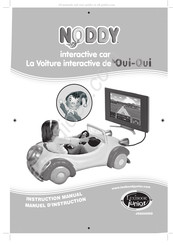 LEXIBOOK junior NODDY interactive car La Voiture interactive Oui-Oui Manuel D'instructions