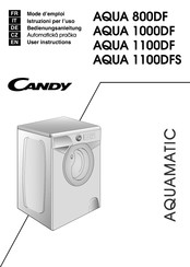 Candy AQUAMATIC AQUA 1100DF Mode D'emploi