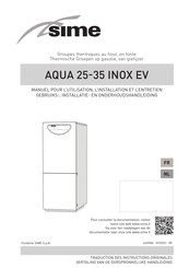 Sime AQUA 35 INOX EV Manuel Pour L'utilisation, L'installation Et L'entretien