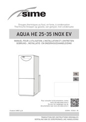 Sime AQUA HE 35 INOX ErP BE Manuel Pour L'utilisation, L'installation Et L'entretien