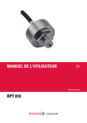 Pfeiffer Vacuum RPT 010 Manuel De L'utilisateur