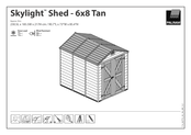 Palram Skylight Shed - 6x8 Tan Instructions De Montage