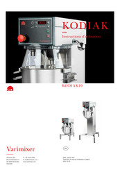 Varimixer KODIAK 10 Instructions D'utilisation