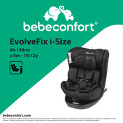 Bebeconfort EvolveFix i-Size Mode D'emploi