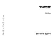 Syrincs D18 Sub Notice D'utilisation