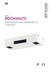 Ventilair ROOMMATE Installation, Fonctionnement Et Entretien