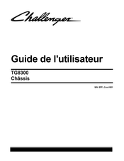 Challenger TG8300 Guide De L'utilisateur