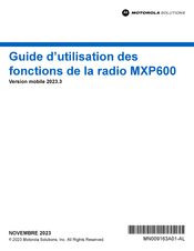 Motorola MXP600 Guide D'utilisation