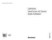 Lenovo IdeaCentre A5 Serie Guide D'utilisation