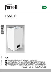 Ferroli DIVA D F32 Instructions D'utilisation, D'installation Et D'entretien