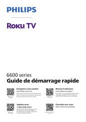 Philips ROKU TV 6600 Série Guide De Démarrage Rapide