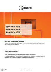 Vogel's TVM 1408 Serie Guide D'installation