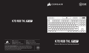 Corsair K70 RGB TKL Mode D'emploi