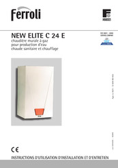 Ferroli NEW ELITE C 24 E Instructions D'utilisation Et D'entretien