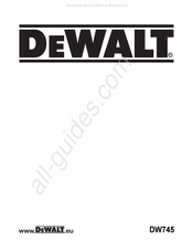 DeWalt DW745 Traduction De La Notice D'instructions Originale